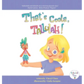 That's Coola, Tallulah! - Hardcover
