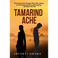 Tamarind Ache - Hardcover