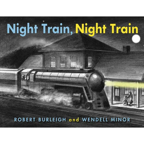 Night Train, Night Train - Hardcover