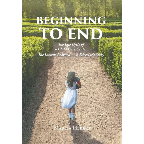 Beginning to End - Hardcover