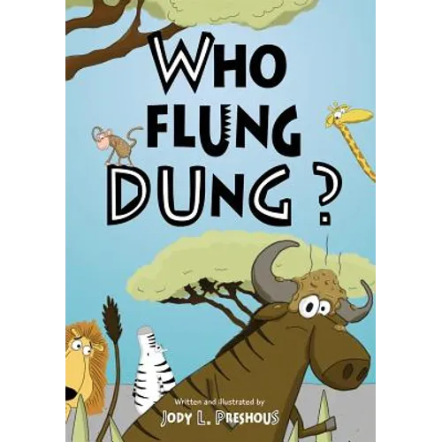 Who Flung Dung? - Hardcover