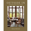 Outside in: Interiors Born from Nature - Hardcover