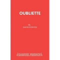 Oubliette: A Play - Paperback