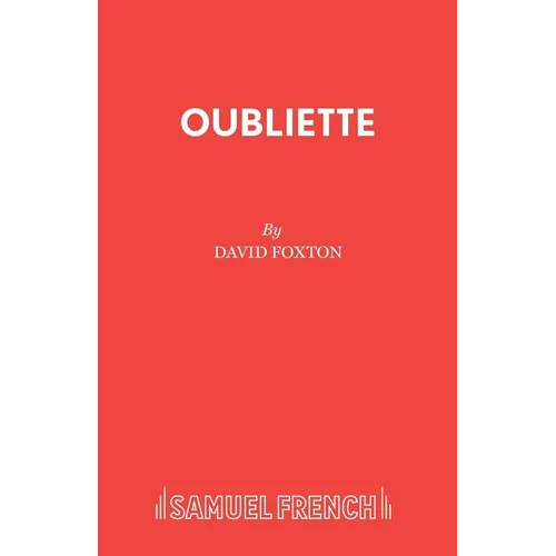 Oubliette: A Play - Paperback