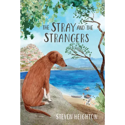 The Stray and the Strangers - Hardcover