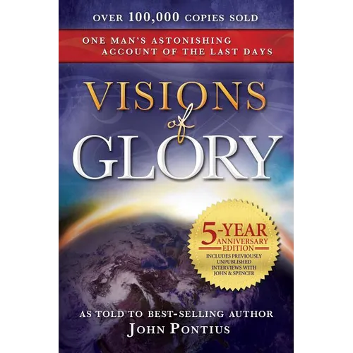 Visions of Glory: 5-Year Anniversary Edition - Paperback