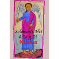 Solomon's Net: A Tale Of Madness - Paperback