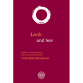 Look and See: Buddhist Teaching Stories with Commentaries - Paperback
