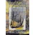 How Far Tomorrow: Remembering the Georgia Battalion in Texas - Paperback