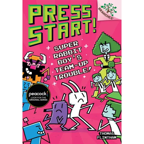 Super Rabbit Boy's Team-Up Trouble!: A Branches Book (Press Start! #10): Volume 10 - Library Binding