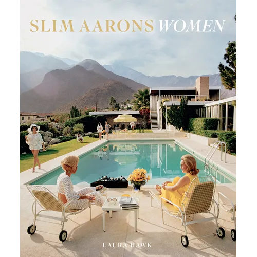 Slim Aarons: Women - Hardcover