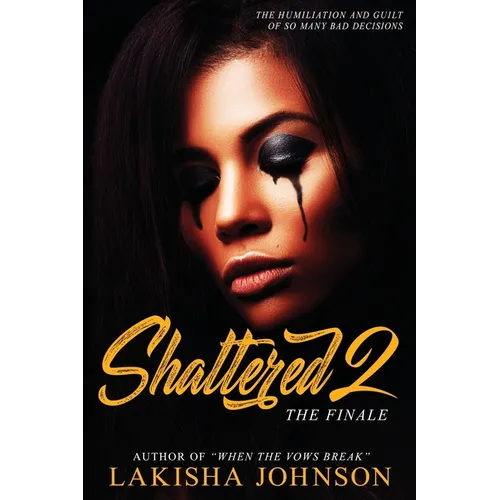 Shattered 2 - Paperback