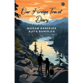 Our Foreign Travel Diary - Paperback