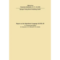 Report on the Algorithmic Language ALGOL 68 - Paperback