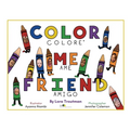 Color Me Friend: Amigo, Coloreame - Paperback