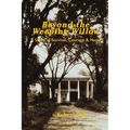 Beyond the Weeping Willow - Paperback