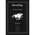 Raceching: The Future Is an Anagram - Paperback