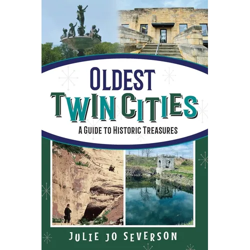 Oldest Twin Cities: A Guide to Historic Treasures - Paperback