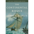 The Continental Risque: An Isaac Biddlecomb Novel