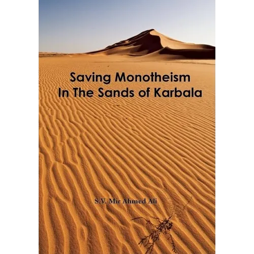 Saving Monotheism in the Sands of Karbala - Paperback