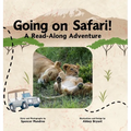 Going on Safari!: A Read-Along Adventure - Hardcover