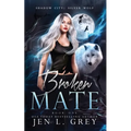 Broken Mate - Paperback