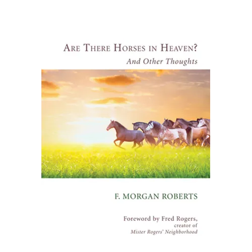 Are There Horses in Heaven? - Paperback