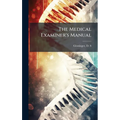 The Medical Examiner's Manual