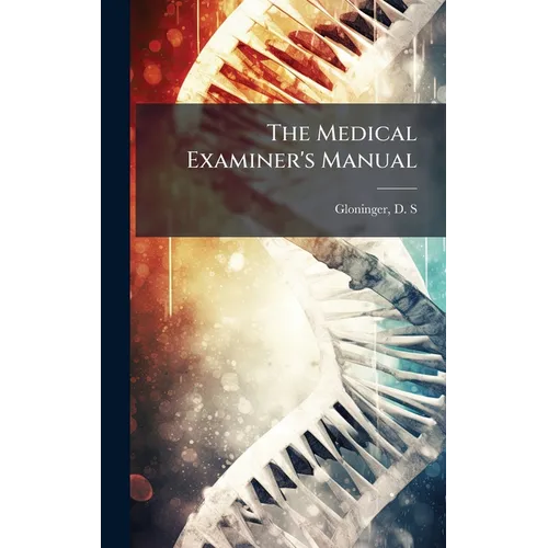 The Medical Examiner's Manual