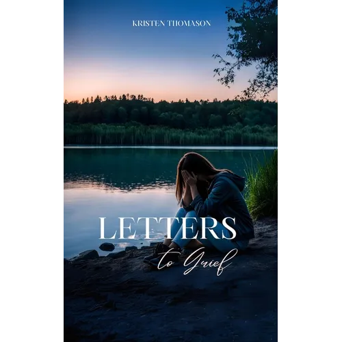 Letters to Grief - Paperback