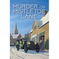 Murder on Mistletoe Lane - Hardcover