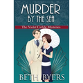 Murder by the Sea: A Violet Carlyle Cozy Historical Mystery - Paperback