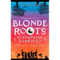 Blonde Roots - Paperback