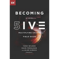 Becoming a Level Five Multiplying Church - Paperback