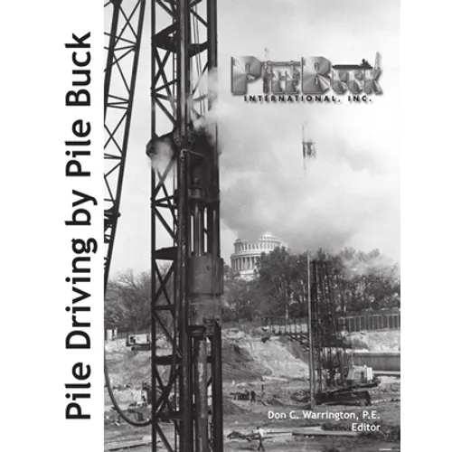 Pile Driving by Pile Buck - Paperback