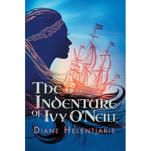 The Indenture of Ivy O'Neill - Paperback