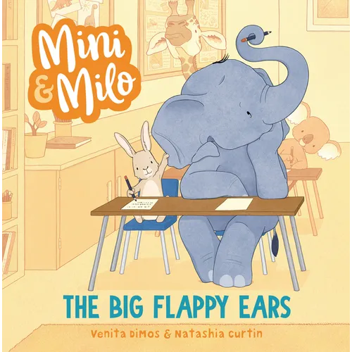 The Big Flappy Ears: A Mini and Milo Book - Hardcover