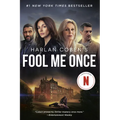 Fool Me Once (Netflix Tie-In) - Paperback