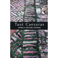 Taut Caesuras - Paperback