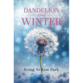 Dandelion of that Winter - Paperback