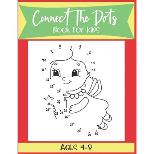 Connect The Dots Book For Kids Ages 4-8 - Paperback