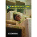 NatureStructure: Infrastructure for Nature - Paperback