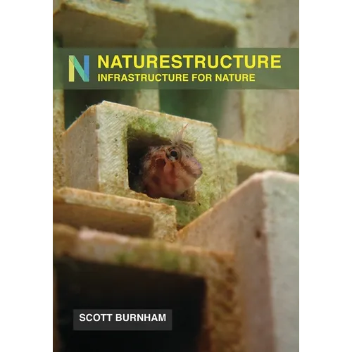 NatureStructure: Infrastructure for Nature - Paperback
