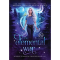 The Elemental War - Hardcover