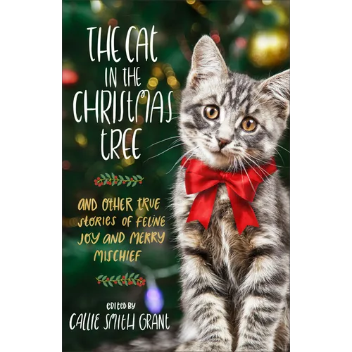 Cat in the Christmas Tree - Hardcover