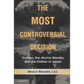 The Most Controversial Decision