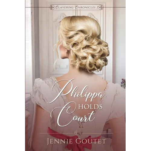 Philippa Holds Court - Paperback
