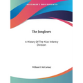 The Jungleers: A History Of The 41st Infantry Division - Paperback