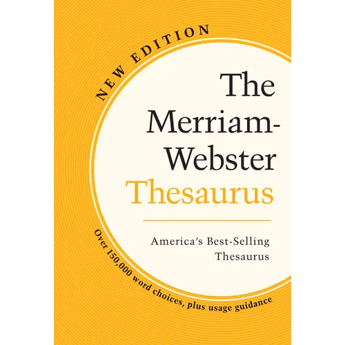 The Merriam-Webster Thesaurus - Newest Edition, Trade Paperback - Paperback