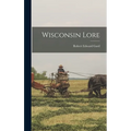 Wisconsin Lore
